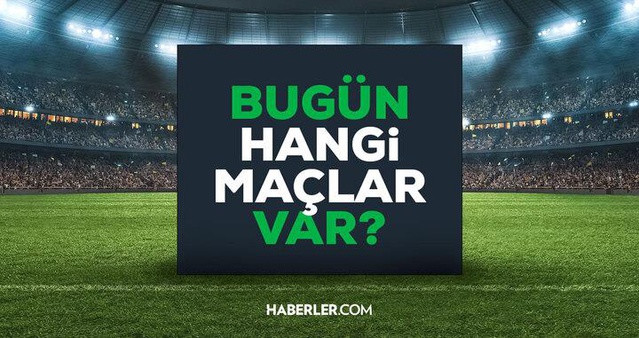 Bugün maç var mı? 29 Eylül Salı bugün kimin maçı var, hangi kanalda, saat kaçta?