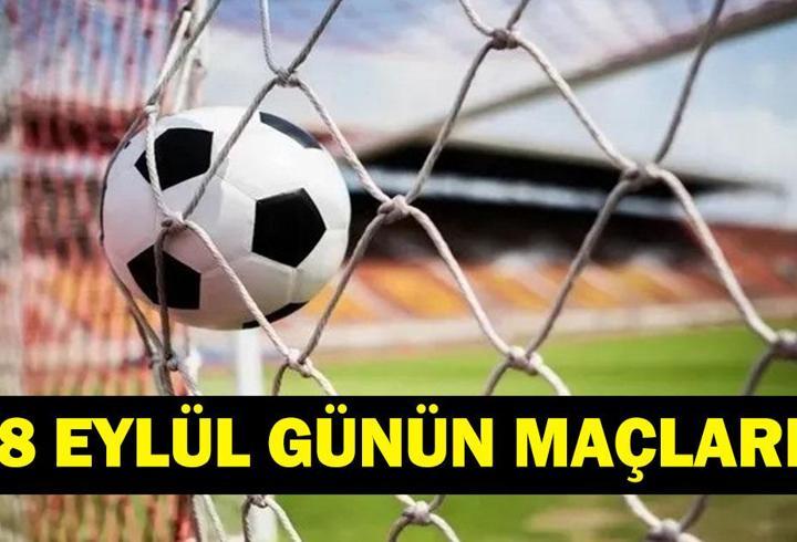 GÜNÜN MAÇLARI 28 EYLÜL 2026: Bugünkü Maçlar Neler? Uluslar Ligi Türkiye İtalya Maçı Hangi Kanalda, Saat Kaçta? İşte 28 Eylül Günün Maçları