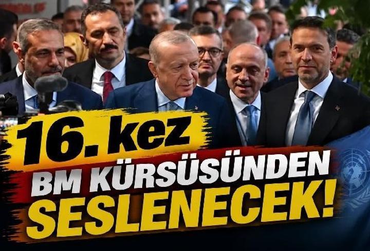 GÖZLER 22 EYLÜL'DEKİ HİTAPTA! Cumhurbaşkanı Erdoğan BM’de ne zaman, saat kaçta konuşacak?
