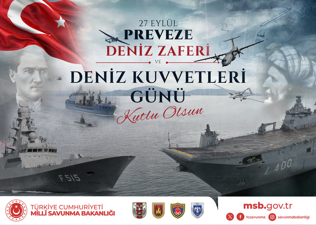 MSB'den Preveze Deniz Zaferi'nin 488'inci yıl dönümü ve Deniz Kuvvetleri Günü paylaşımı