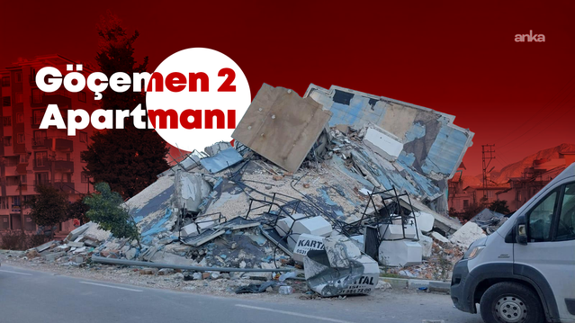 6 kişinin öldüğü Göçemen 2 Apartmanı davasında en az 5 kişilik bilirkişi heyeti kurulacak