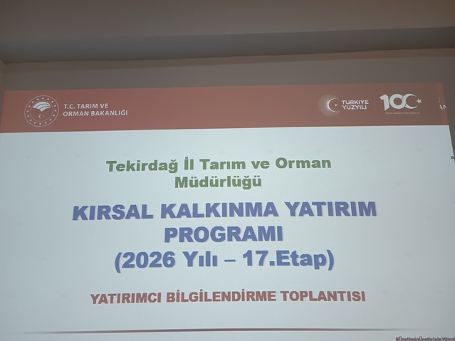 Tekirdağ'da Kırsal Kalkınma 17. Etap hibesi için faydalanıcılara toplantı düzenlendi