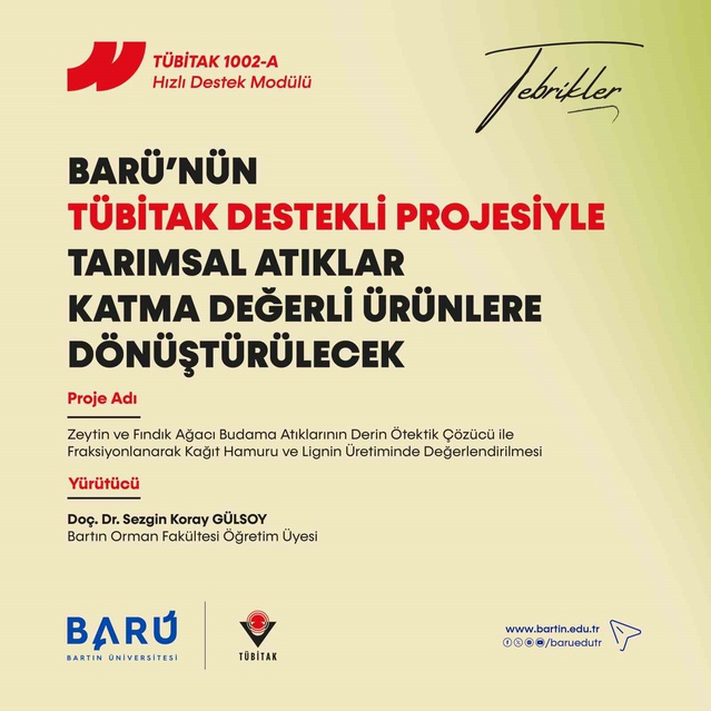 BARÜ'nün TÜBİTAK destekli projesi zeytin ve fındık budama atıklarını değerlendirecek