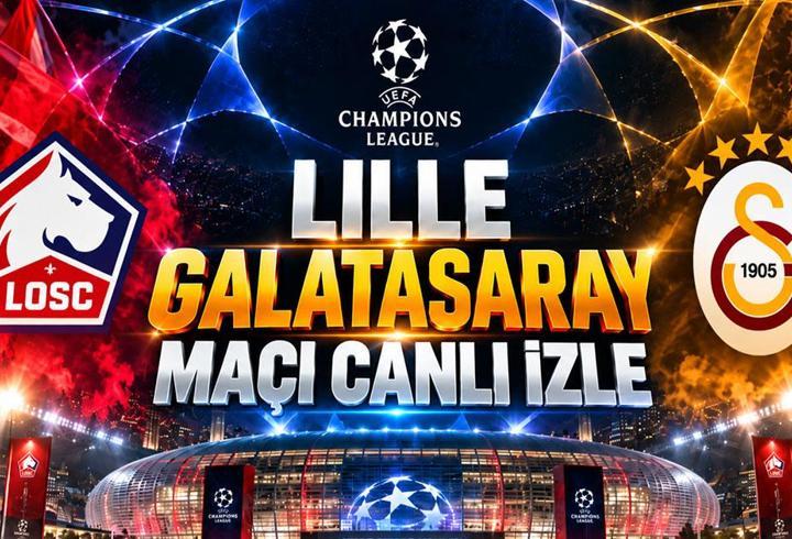 LILLE GALATASARAY MAÇI CANLI İZLE TRT 1 ŞİFRESİZ| Şampiyonlar Ligi Lille Galatasaray maçı şifresiz nereden izlenir? Lille GS TRT 1 canlı yayın bilgileri