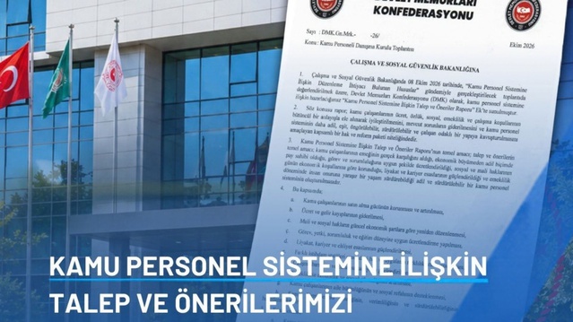 Devlet Memurları Konfederasyonu, Bakanlığa 35 saat ve yıllık 4 ikramiye talebini iletti