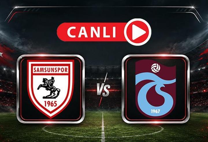 Samsunspor - Trabzonspor maçına doğru! Muhtemel 11'ler