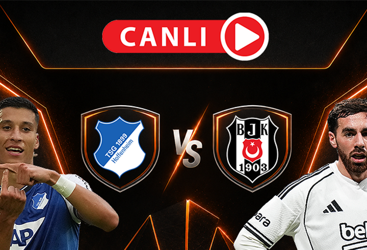 Hoffenheim - Beşiktaş maçına doğru! Muhtemel 11'ler