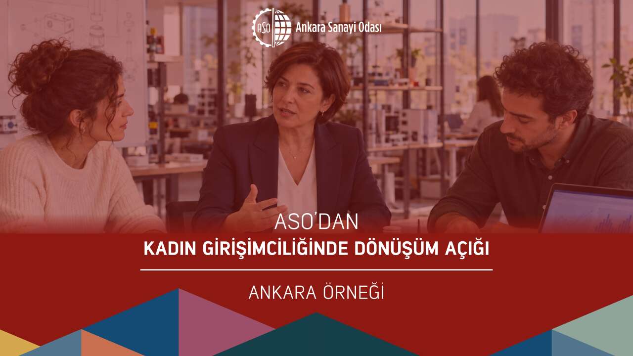ASO'dan kadın girişimciliğini güçlendirecek yol haritası