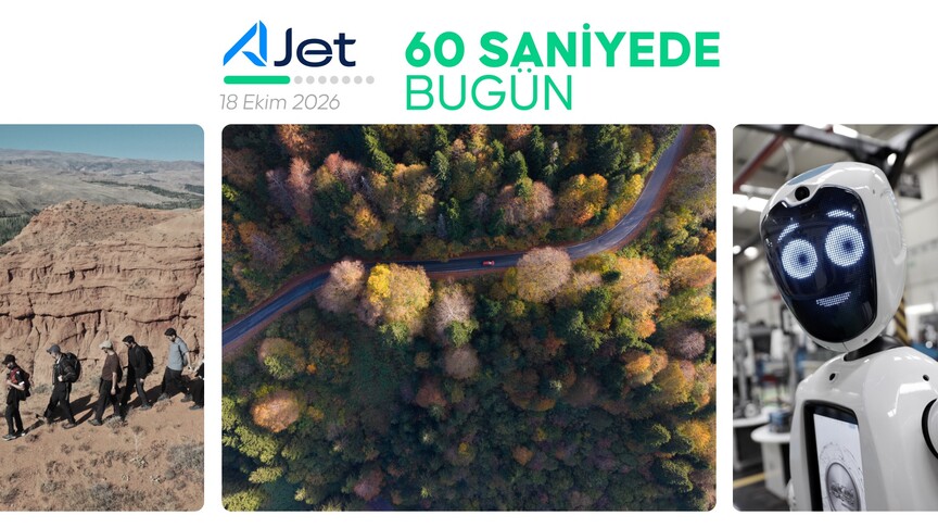 60 saniyede bugün (18 Ekim 2026)