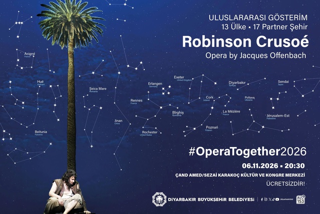 Diyarbakır'da Robinson Crusoé operası 6 Kasım'da ücretsiz gösterilecek