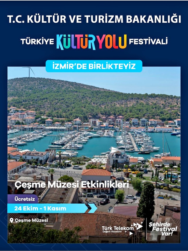 Türkiye Kültür Yolu Festivali, 24 Ekim-1 Kasım'da İzmir Çeşme'de halkla buluşacak