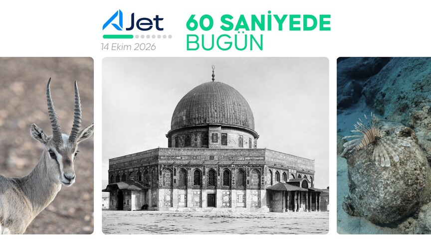 60 saniyede bugün (14 Ekim 2026)