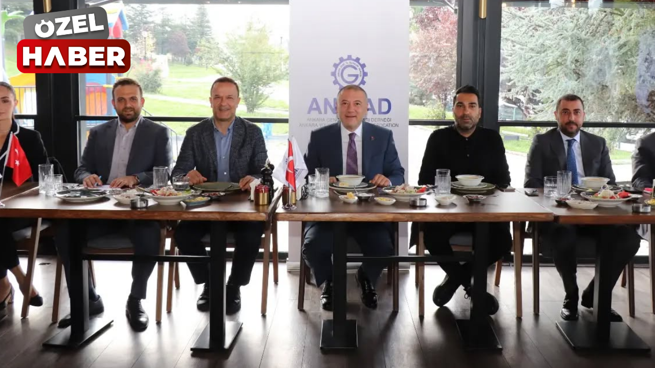 Ankara İş Dünyası Çankaya’da buluştu
