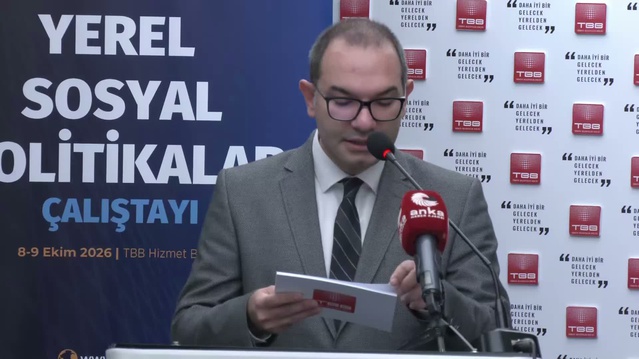 TBB Genel Sekreteri Yıldız, yerel sosyal politika eşitsizlikleri azaltmalı dedi