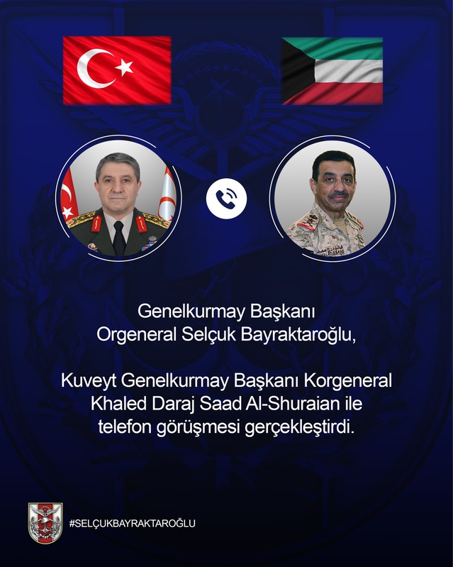 Orgeneral Bayraktaroğlu, Kuveytli mevkidaşıyla telefon görüşmesi gerçekleştirdi