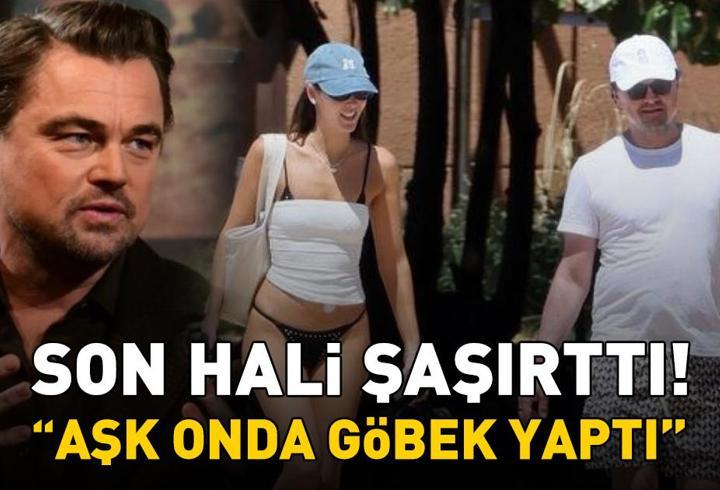 Titanic'in yıldızıydı! Leonardo DiCaprio'nun son hali şaşırttı: 'Aşk onda göbek yaptı'