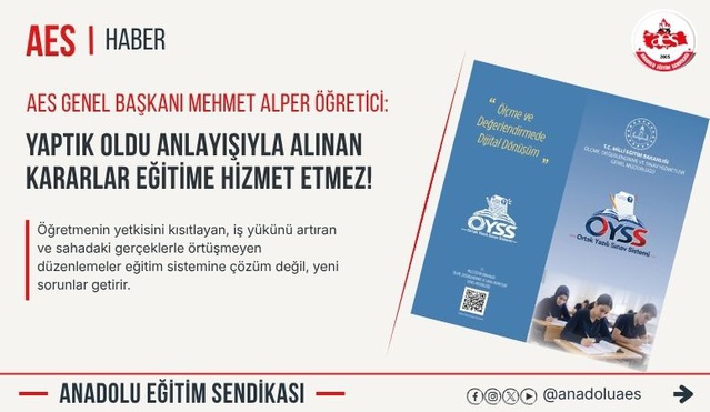 BASK Başkanı Öğretici, ölçme değişikliğinin öğretmen yetkisini kısıtladığını söyledi
