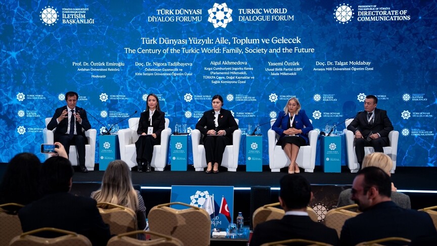 "Türk Dünyası Diyalog Forumu"nda aile, toplum ve gelecek konuşuldu