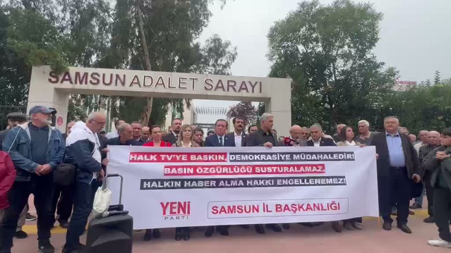 YENİ Parti Samsun, Halk TV'ye kayyım atanmasına Adalet Sarayı önünde tepki gösterdi