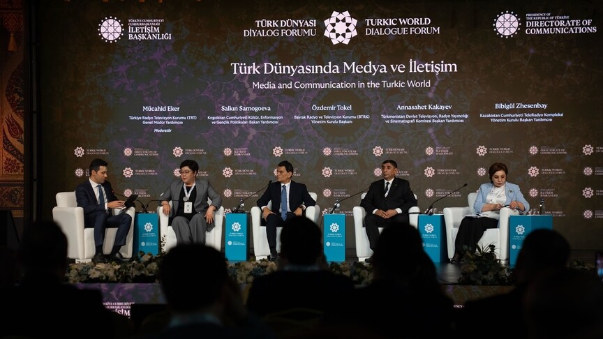 Türk Dünyası Diyalog Forumu kapsamında "Türk Dünyasında Medya ve İletişim" paneli yapıldı