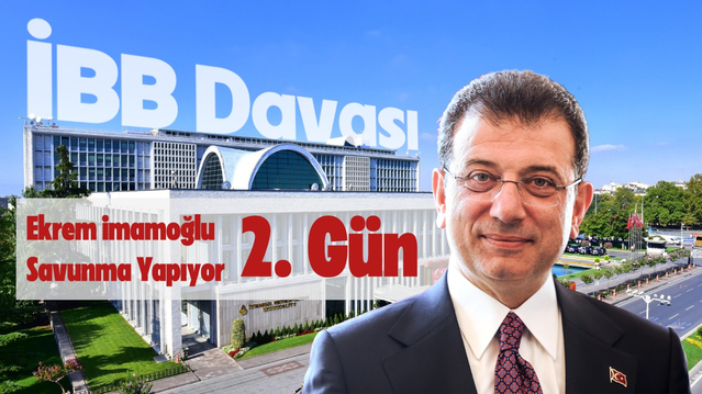 İmamoğlu İBB davasında savunmasının 2. gününde sel ve imar eleştirisi yaptı