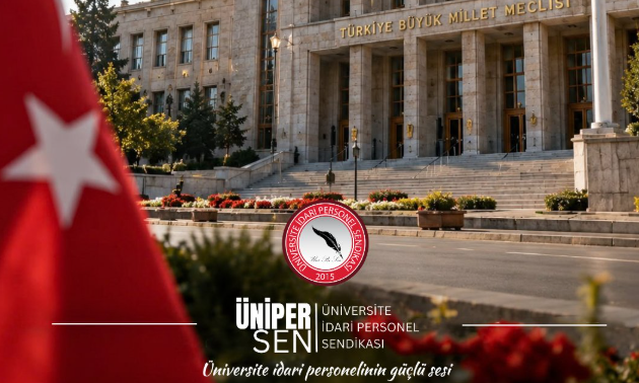 ÜNİPERSEN, memur ve emeklilerin haklarının TBMM gündemine alınmasını istedi