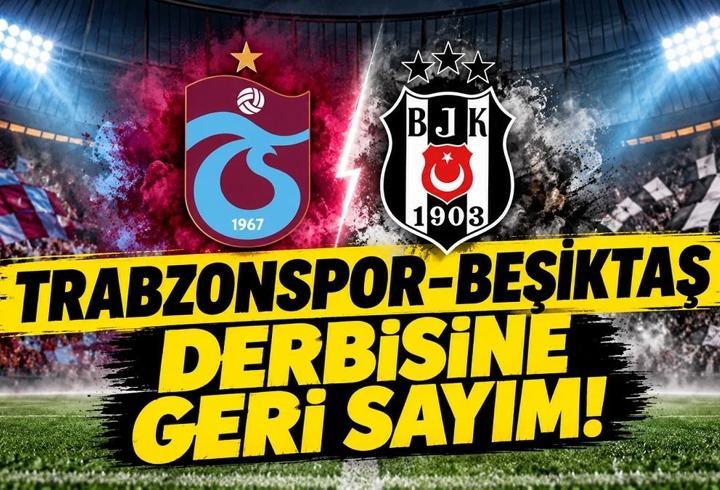 TRABZONSPOR-BEŞİKTAŞ DERBİSİ HANGİ KANALDA, NE ZAMAN, SAAT KAÇTA? TS-BJK Maçı şifresiz mi, nereden izlenir?