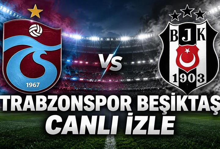 TRABZONSPOR BEŞİKTAŞ MAÇI CANLI İZLE BEIN SPORTS 1 ŞİFRESİZ | Trabzonspor Beşiktaş maçı şifresiz nereden izlenir? Trabzonspor Beşiktaş canlı yayın bilgileri
