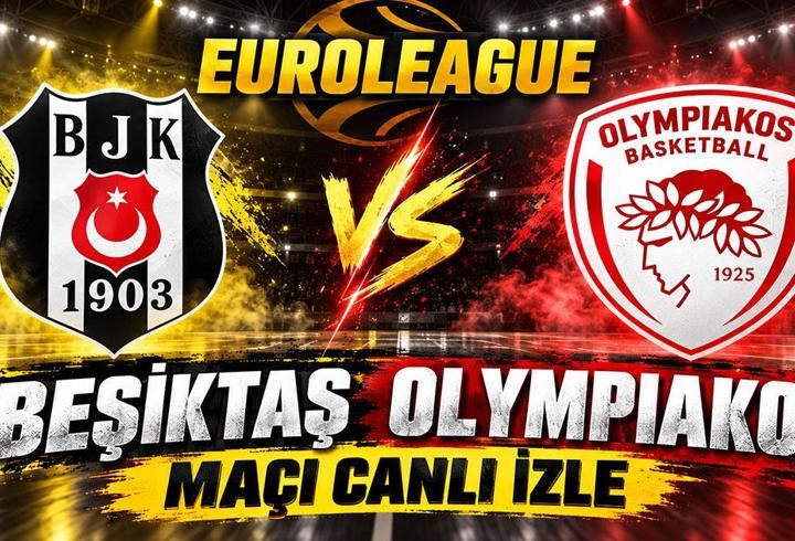 BEŞİKTAŞ OLYMPIAKOS CANLI İZLE| EuroLeague Beşiktaş - Olympiakos Maçı Ne Zaman, Saat Kaçta, Hangi Kanalda? EuroLeague 8. Hafta: Beşiktaş, Olympiakos Karşısında Galibiyet Arıyor